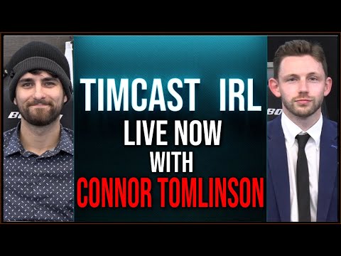 Timcast IRL – Trump Expects ARREST In Connection To Jan 6 w/ Connor Tomlinson of The Lotus Eaters