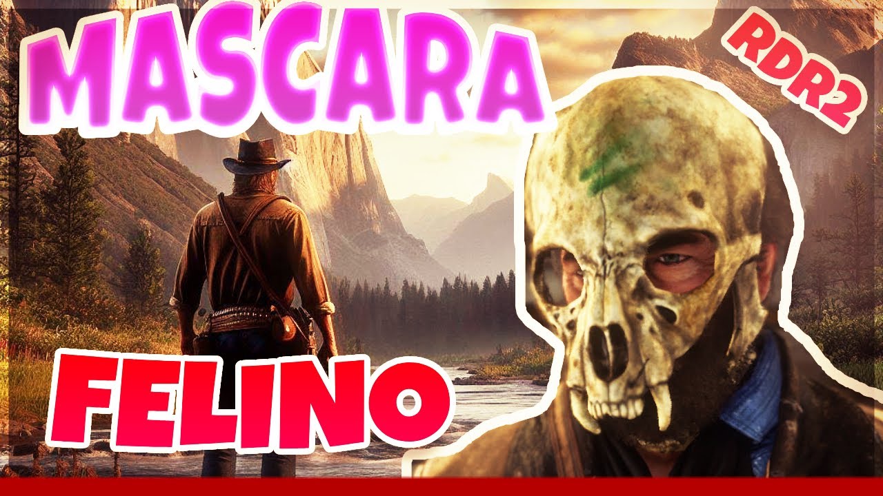 COMO CONSEGUIR LA MASCARA DE FELINO EN RED DEAD REDEMPION#rdr2 # ...