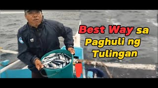 Best Way sa Paghuli ng Tulingan | KABANTAY