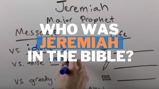 Who was Jeremiah in the Bible?