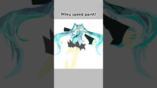 Hatsune miku speed paint! #Speedpaint #Art #Artist #Miku #hatsunemiku #Blue #Artists