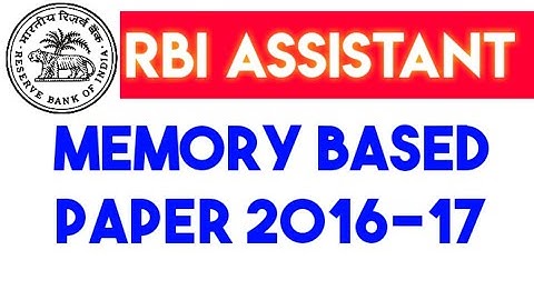 RBI ASSISTANT PRE - MEMORY BASED PAPER 2016-17