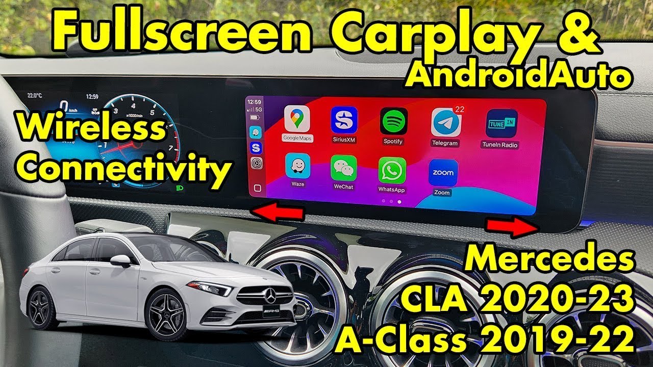 Cla Android Installation Mercedes CLA / A-Class 2019-2023 Fullscreen Wireless CarPlay and ...