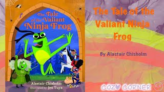 The Tale Of The Valiant Ninja Frog 