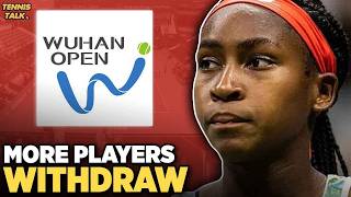 More Players Withdraw from Wuhan 2026 | Tennis News