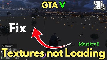 GTA 5 Enhanced texture not loading Fix