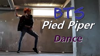 Bts 방탄소년단 - Pied Piper Dance