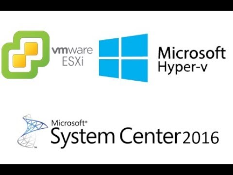 VMWare ESXI and Hyper-V Core On SCVMM 2016