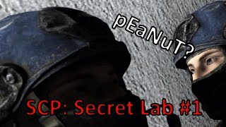 pEaNuT? SCP:SL Funny Moments 1