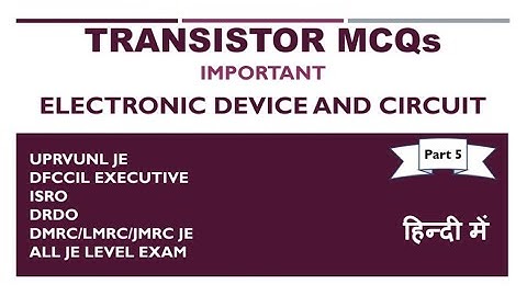 Best transistor MCQs for all exams| EDC Part 5