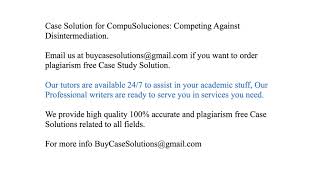 Case Solution CompuSoluciones Competing Against Disintermediation