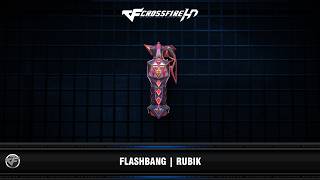 CFHD : Flashbang | Rubik
