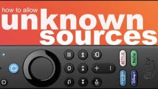 How to Allow Unknown Sources & Enable Developer Options on Firesticks