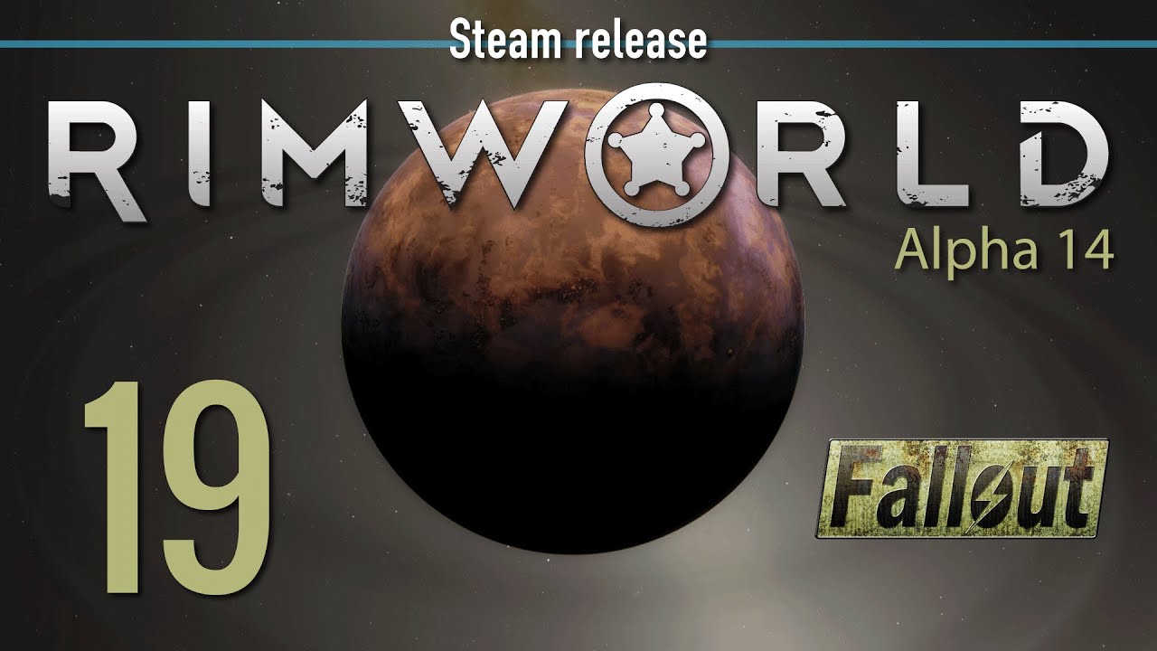 Ep 19 - Insults - Fallout scenario (RimWorld Alpha 14 - PC Steam)