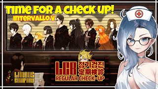 Intervallo V: Limbus Company Sinners get a Check-Up! [VOD]