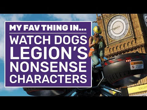 Watch Dogs Legion Is Great When It&#039;s Weird | My Favourite Thing In... (Watch Dogs Legion Review)