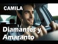 Camila – Diamantes y amaranto (Letra/Lyrics)