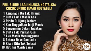 POP LAWAS - KENANGAN ITU TAK HILANG 💔 | Lagu-Lagu Romantis dan Nostalgia Cinta Lama