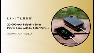 Limitless 20,000mAh Foldable Solar Power Bank with 5x Solar Panels - Animation Video