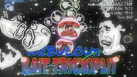 Bait Tricksplit!!/New Trick?+Tricksplitz|Nebulous