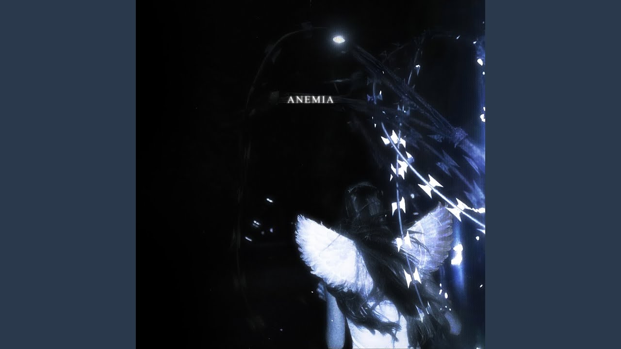 Watch anemia (slowed) on YouTube Watch anemia (slowed) on YouTube