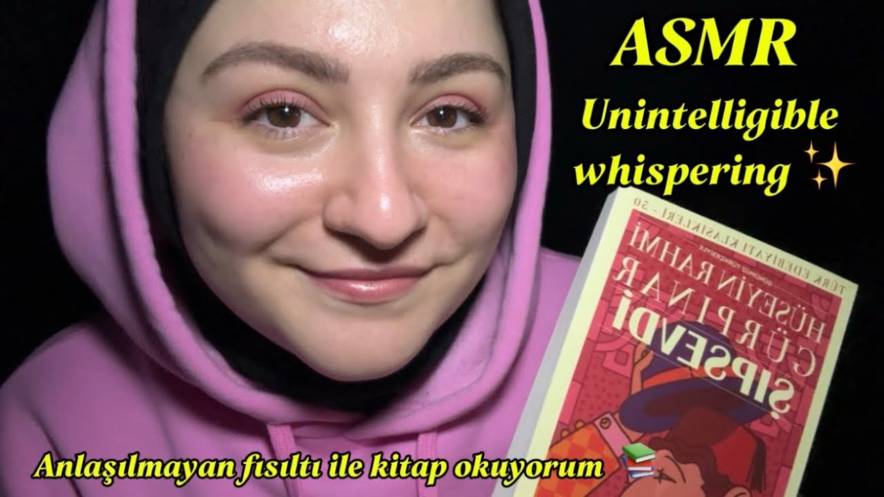 ASMR Fısıltılı Kitap Okuma 🌙 Unintelligible Whispers for Sleep 😴