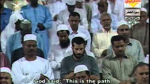 سورة الحجر كاملة من الحرم المكي الشيخ السديس والشريم