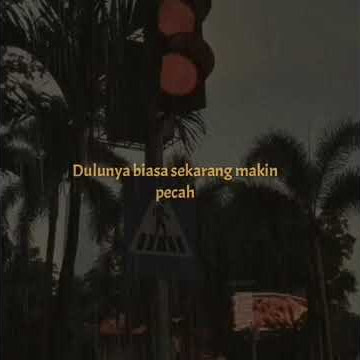 Story wa lagu indo terbaru 30 detik || DOMIKADO