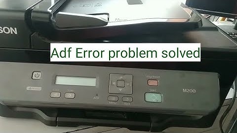 Epson printer  Error//Adf Error//m200& 205//