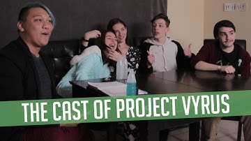 Meet the Cast Q&A! | Project Vyrus
