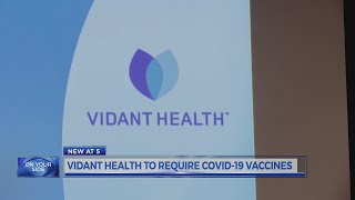 Vidant Health announces COVID-19 vaccine requirement for team members to protect patients