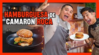 HAMBURGUESA DE CAMARON ROCA @EdwinLunaMiOtroYo