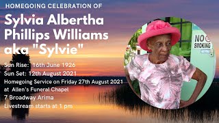 Homegoing Celebration Of Sylvia Albertha Phillips Williams aka "Sylvie *Cemetery*