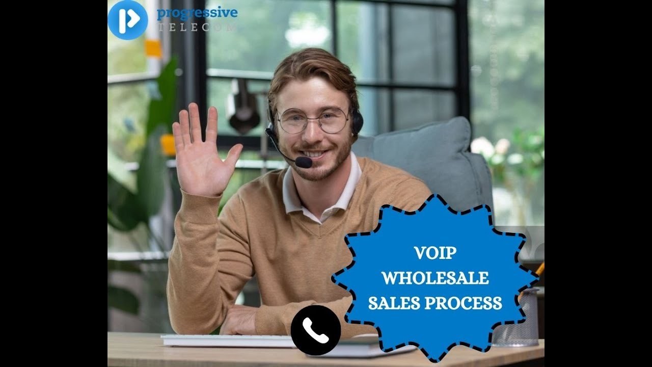 VOIP WHOLESALE SALES PROCESS BLUEPRINT