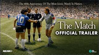 The Match - Official Trailer - Gary Lineker | Jorge Valdano | John Barnes | Argentina Vs England
