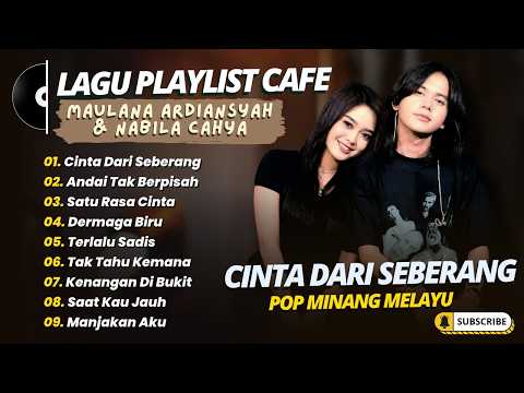 Cover Maulana Ardiansyah Ft Nabila Cahya - CINTA DARI SEBERANG - ANDAI TAK BERPISAH || AKUSTIK MINANG 2026