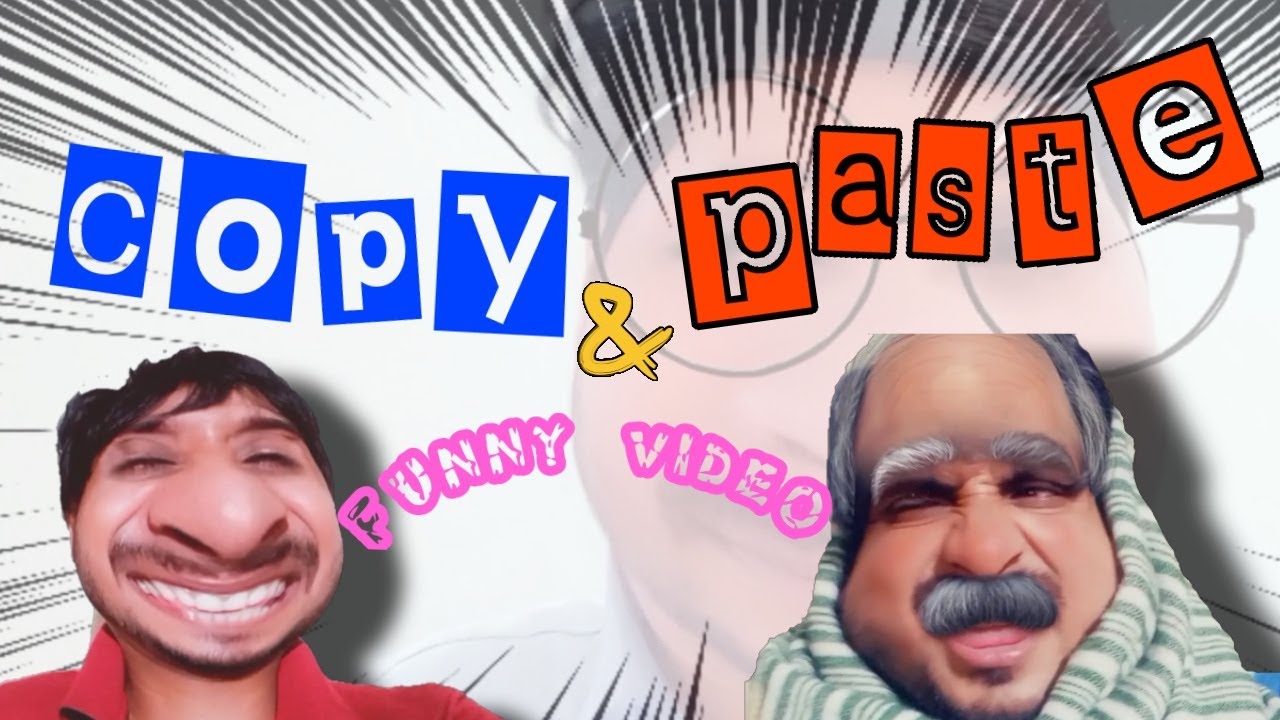 copy & paste funny comedy video | hellow chacha ji - YouTube