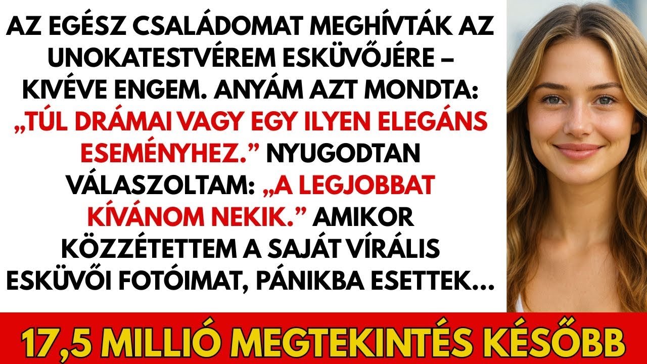 Családom kizárt az unokatestvérem esküvőjéről, mert „túl drámai” vagyok — nem sejtették…