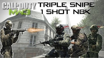MW3 Epic Triple Sniper Kill (1 Shot NBK)