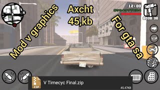 GTA SA - MOD V GRAPHICS TIMECYC screenshot 4