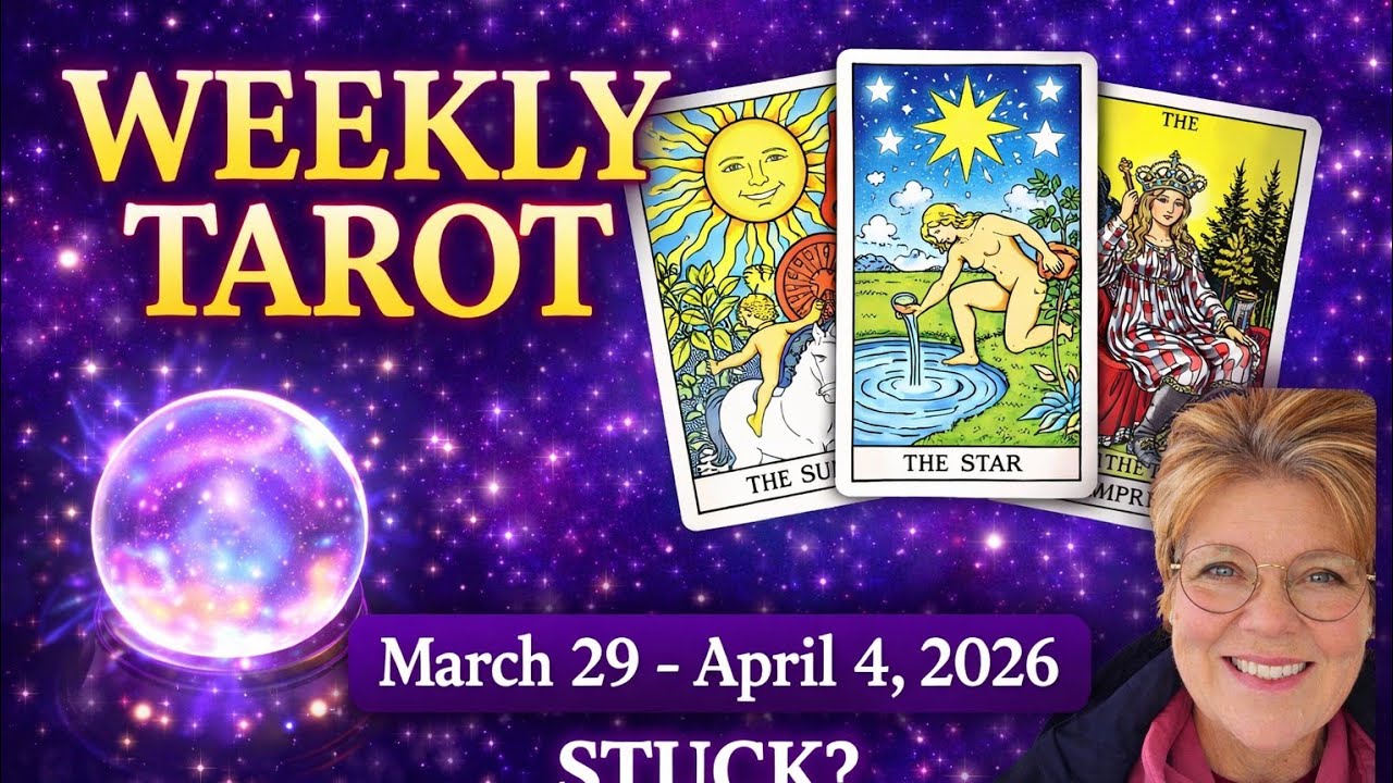 Weekly Tarot March 29-April 4th, 2026: Stuck?