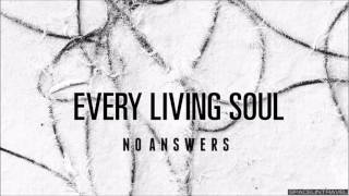 Video thumbnail of "Every Living Soul -  Love The Way"