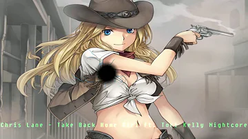 Chris Lane   Take Back Home Girl ft  Tori Kelly Nightcore