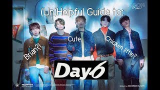 Video thumbnail of "(Un)Helpful Guide to Day6"