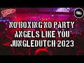 DJ ANGELS LIKE YOU JUNGLEDUTCH 2023 [PARTY BOXING PEOPLE]