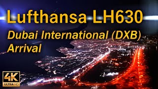 Lufthansa LH630 Arrival Dubai International Airport (DXB)  / Aviation / 4K