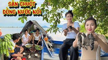 “Quá Khủng Con Chuột “ SĂN BẮT VÀ MƯU SINH Trên Ghe Đồng Nước Nổi Miền Tây | Lộc Cá Lăng 