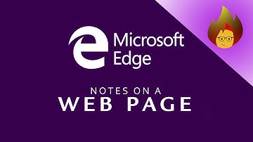 NOTES on a Web Page | MICROSOFT EDGE