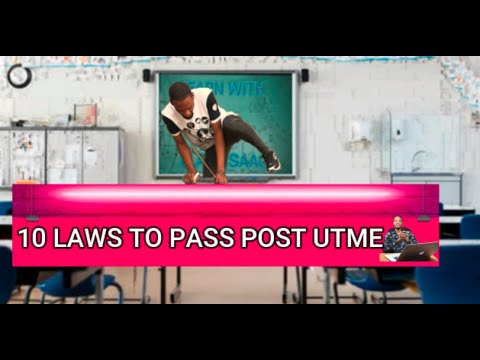 How To Pass Post UTME And Gain Admission