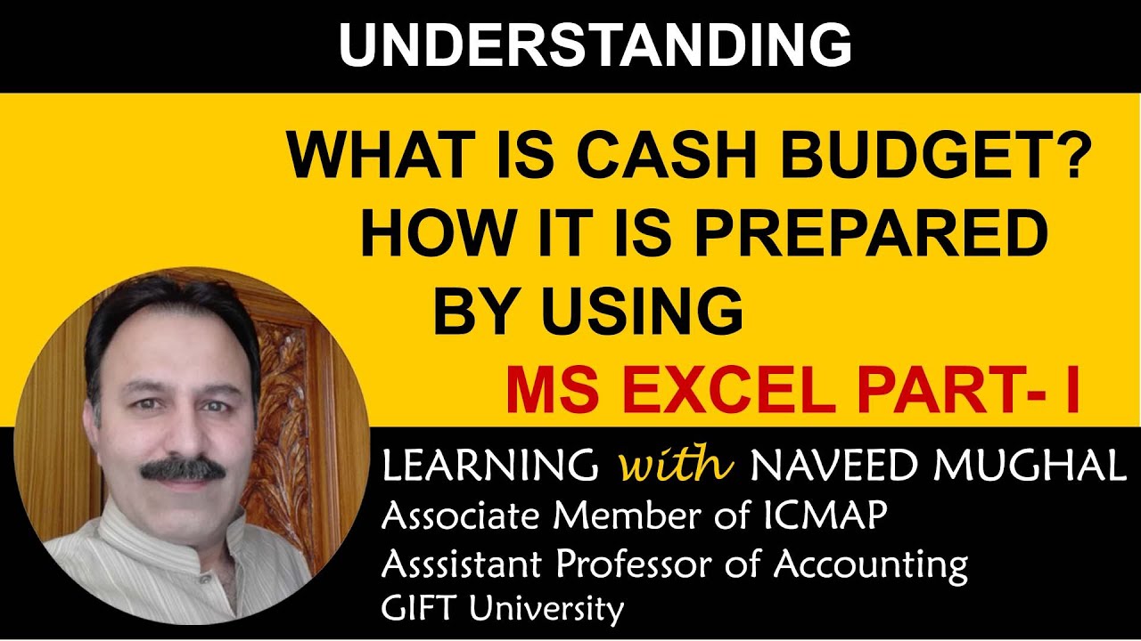 How Cash Budget Is Prepared